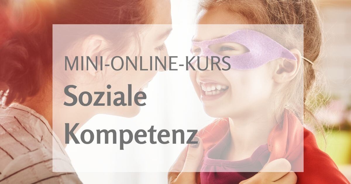 Mini-Online-Kurs Soziale Kompetenz
